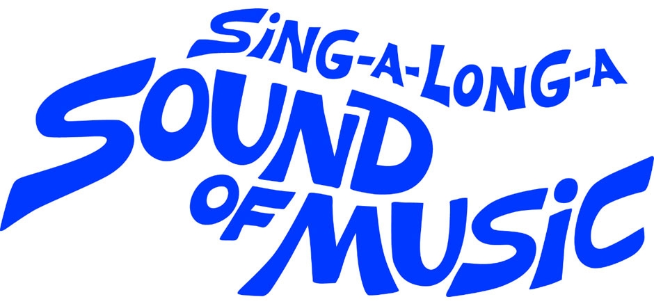 Sing-a-Long-a Sound of Music